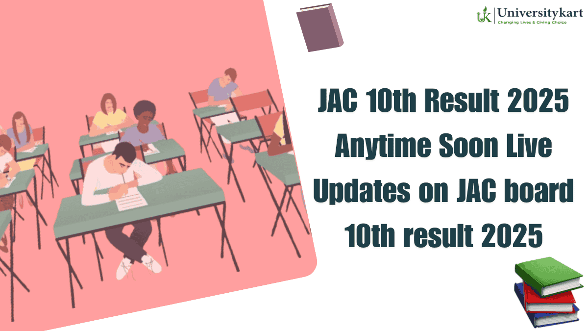 JAC 10th Result 2025 Anytime Soon