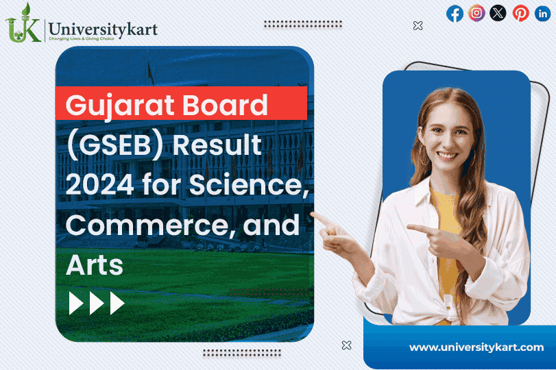 Gujarat Board (GSEB) Result 2024 for Science, Commerce, and Arts
