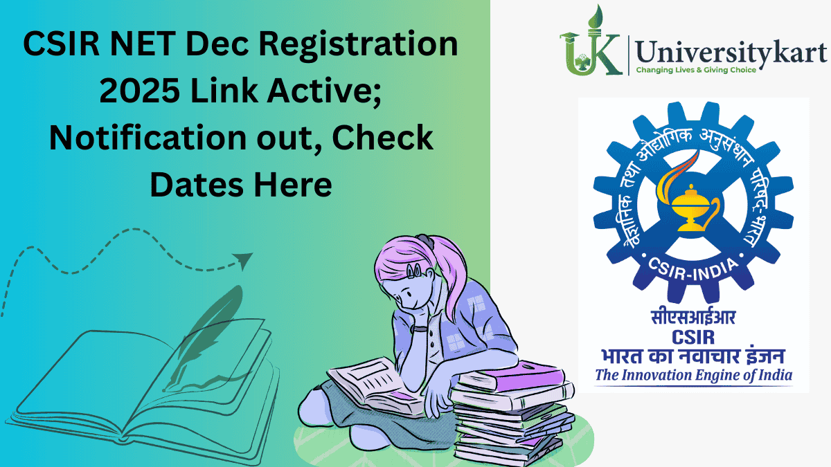 CSIR NET Dec 2025 Registration Open Now