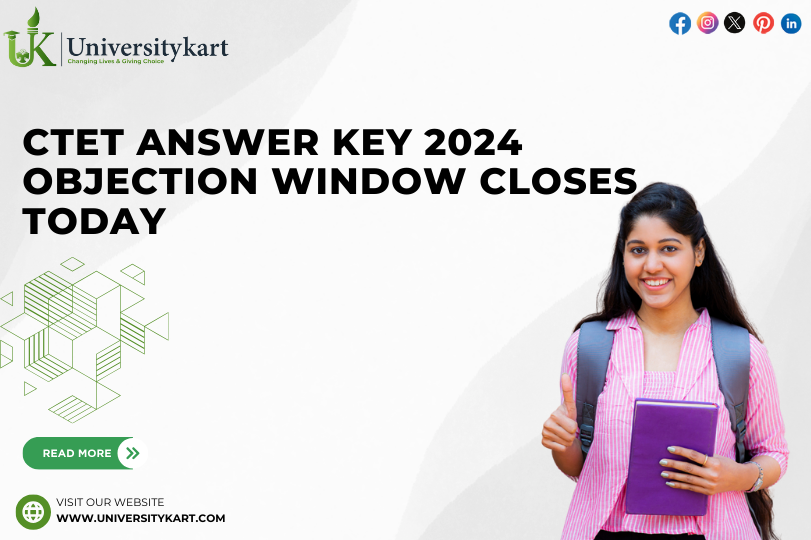 CTET Answer Key 2024 Objection Window Closes 