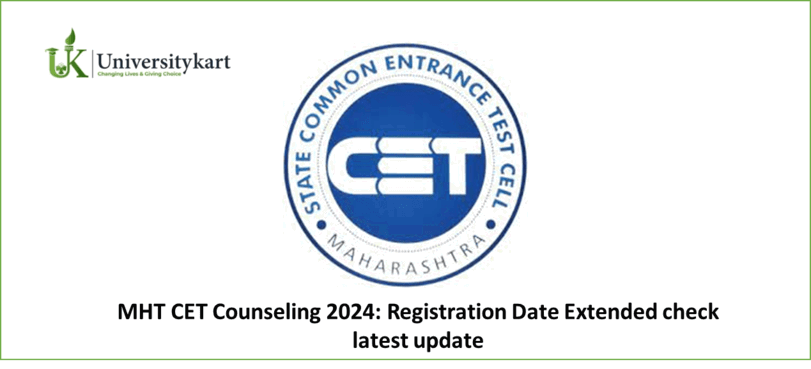 MHT CET Counseling 2024 Registration Date Extended