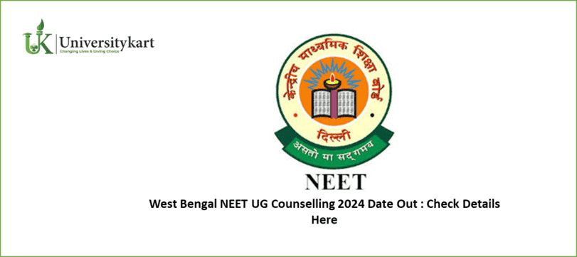 WB NEET UG Counselling 2024 Dates Out