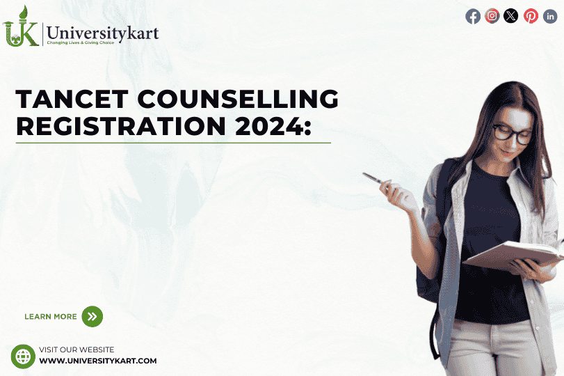 TANCET Counselling Registration 2024