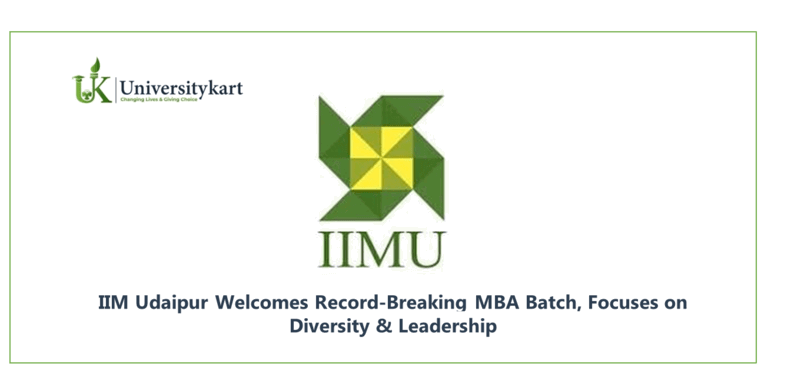 IIM Udaipur Welcomes Record-Breaking MBA Batch