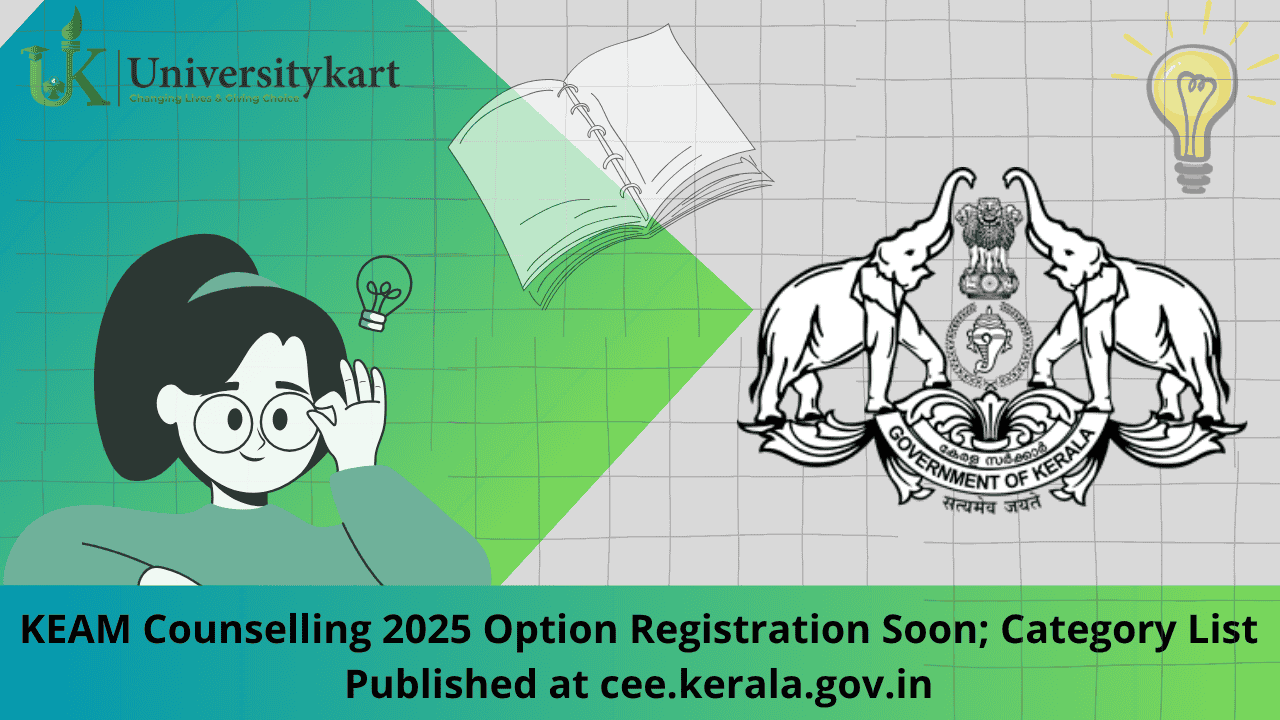 KEAM Counselling 2025 Option Registration Soon