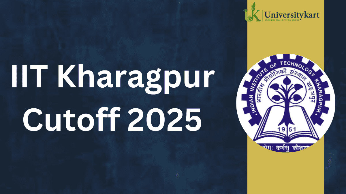 IIT Kharagpur Cutoff 2025