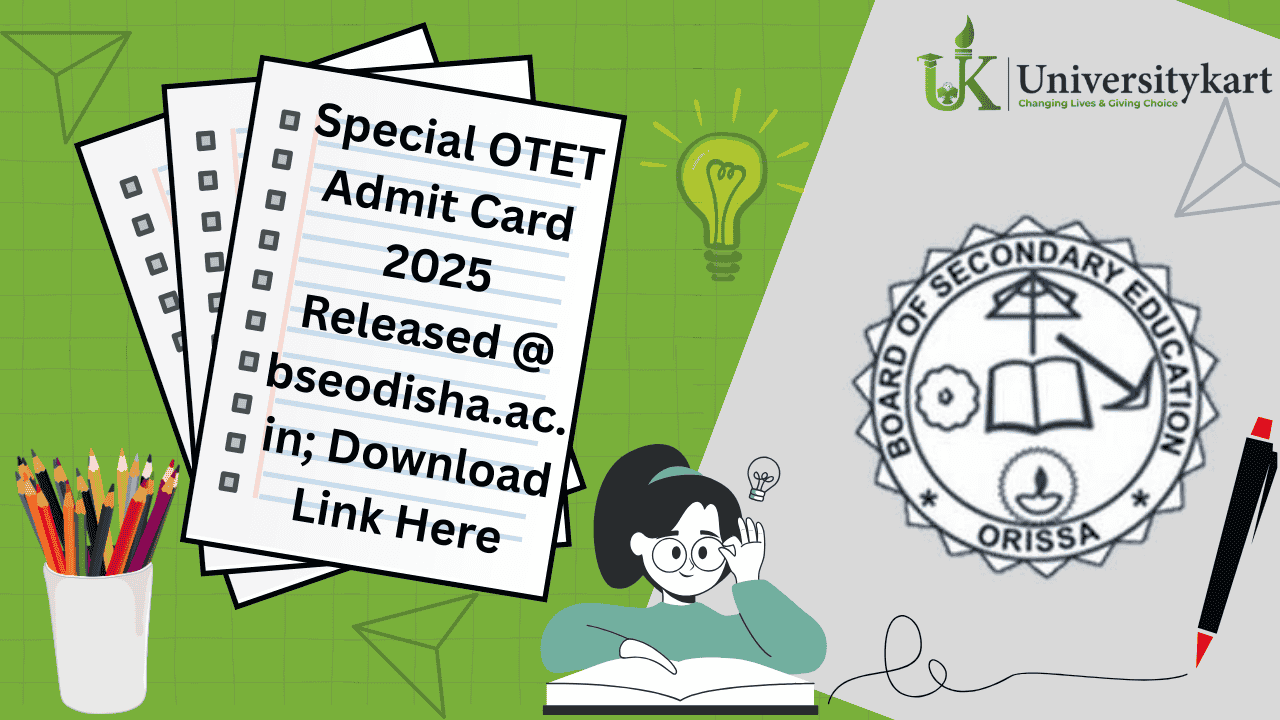 Special OTET Admit Card 2025 Released