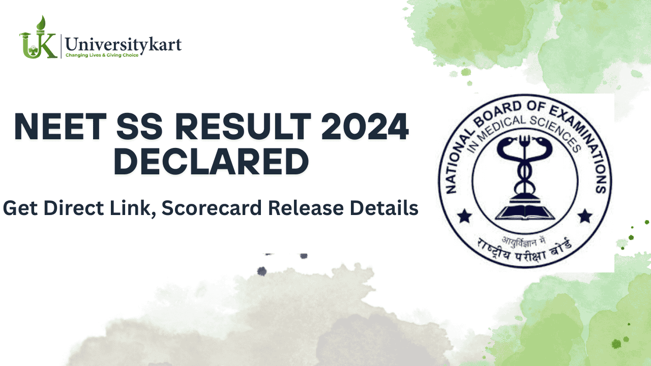 NEET SS Result 2024 Declared 