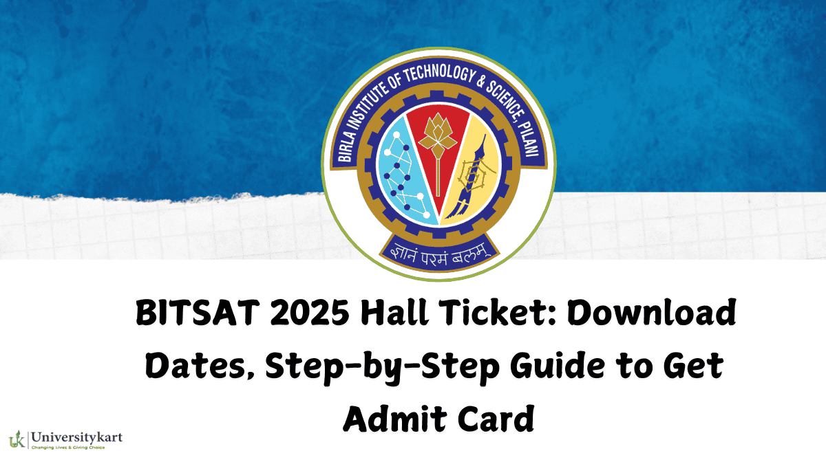 BITSAT 2025 Hall Ticket
