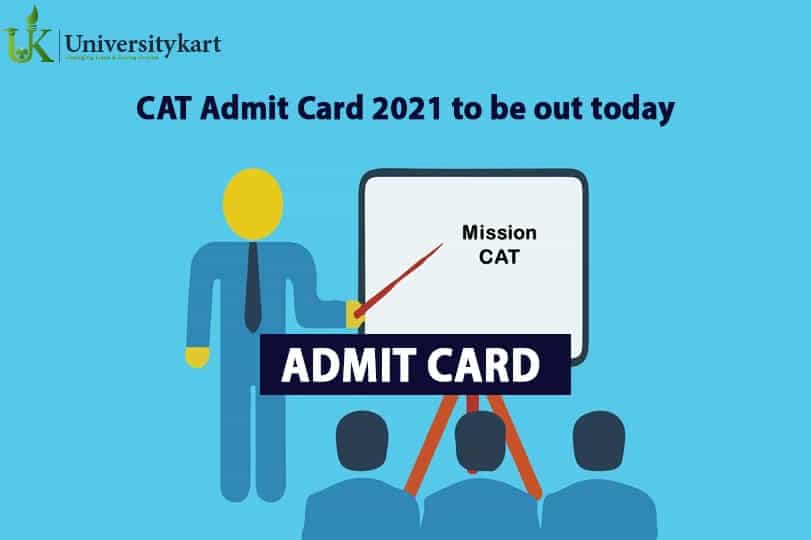 CAT Admit Card 2021 to be out today @ iimcat.ac.in