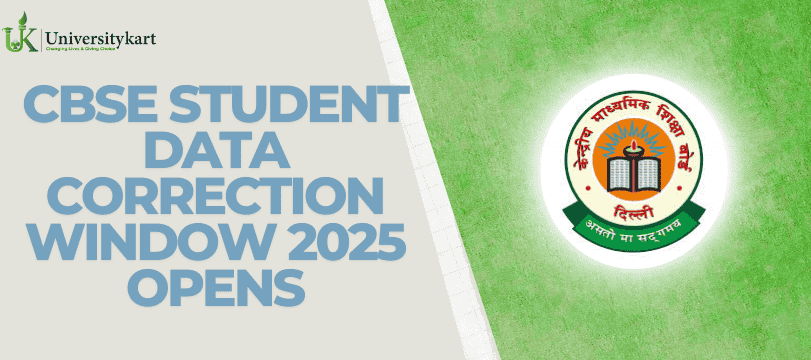 CBSE Student Data Correction Window 2025