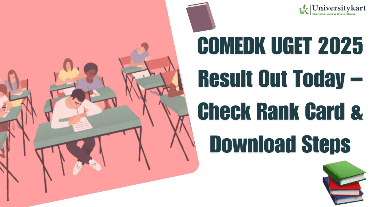 COMEDK UGET 2025 Result Out