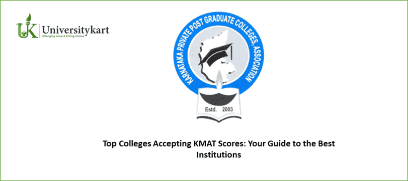 Top Colleges Accepting KMAT Scores