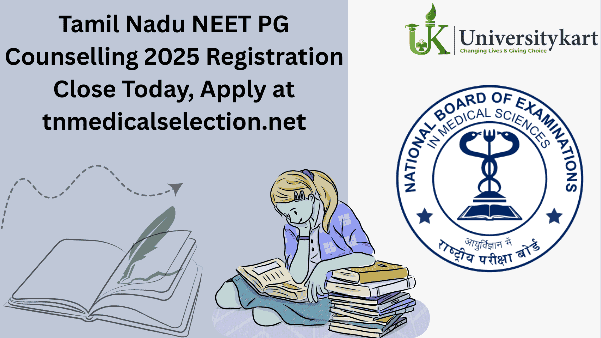TN NEET PG 2025 Counselling Registration Ends