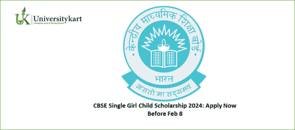 CBSE Single Girl Child Scholarship 2024