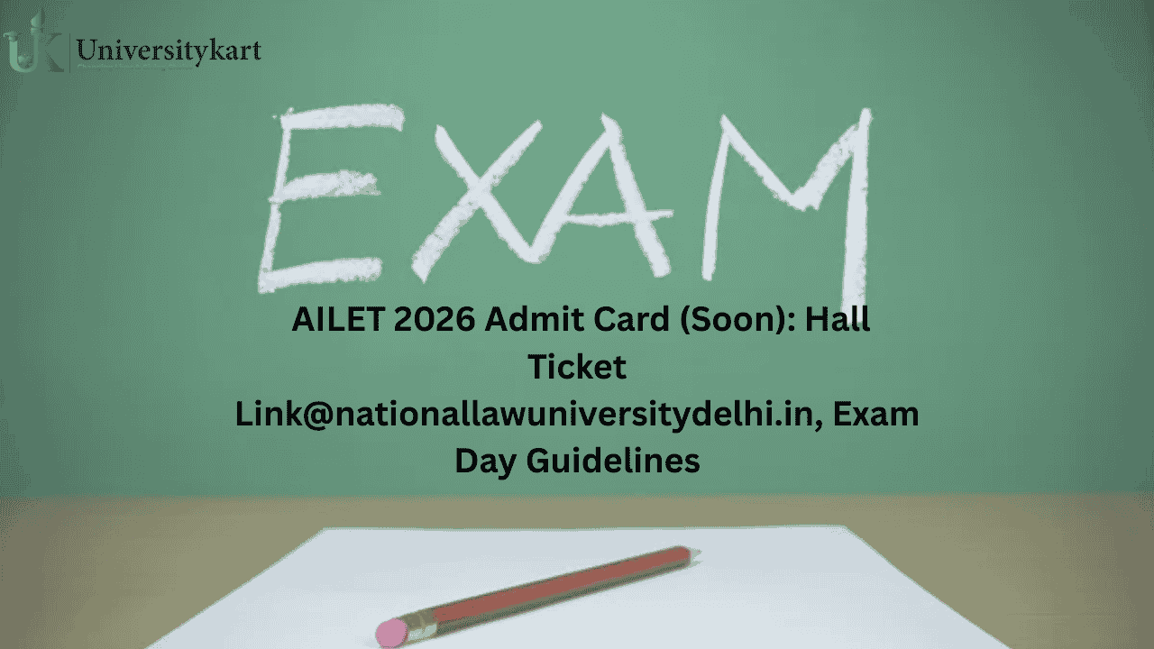 AILET 2026 Admit Card (Soon)