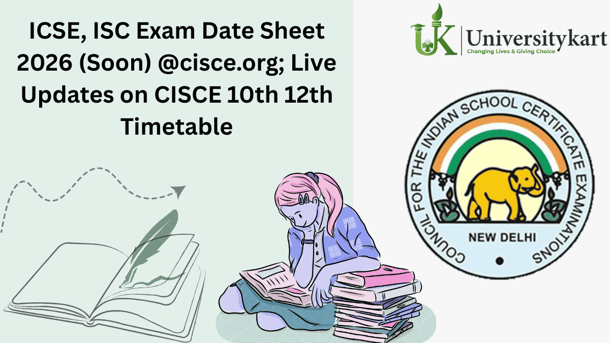 ICSE, ISC 2026 Exam Date Sheet Soon