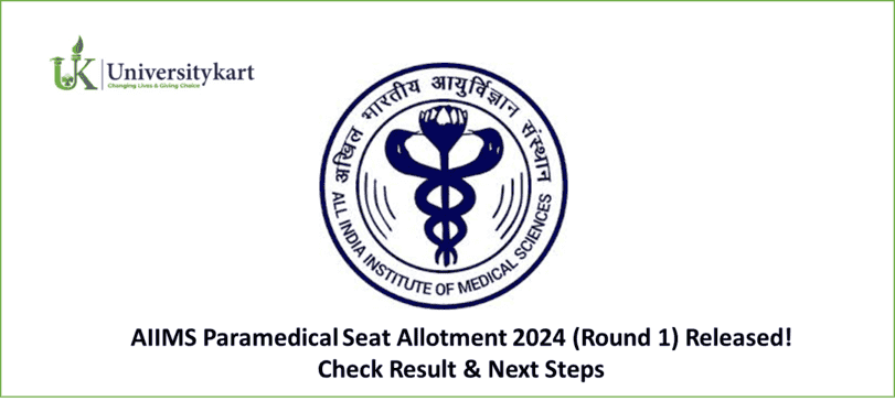 AIIMS Paramedical Seat Allotment 2024