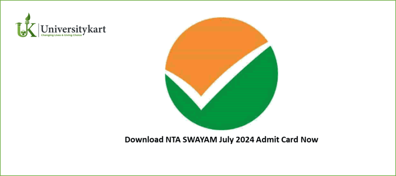 Download NTA SWAYAM July 2024 Admit Card 