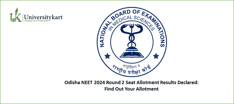 Odisha NEET 2024 Round 2 Seat Allotment Results Declared