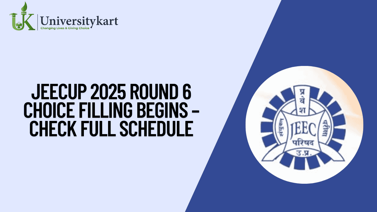 JEECUP 2025 Round 6 Choice Filling