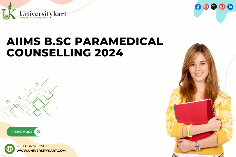 AIIMS B.Sc Paramedical Counselling