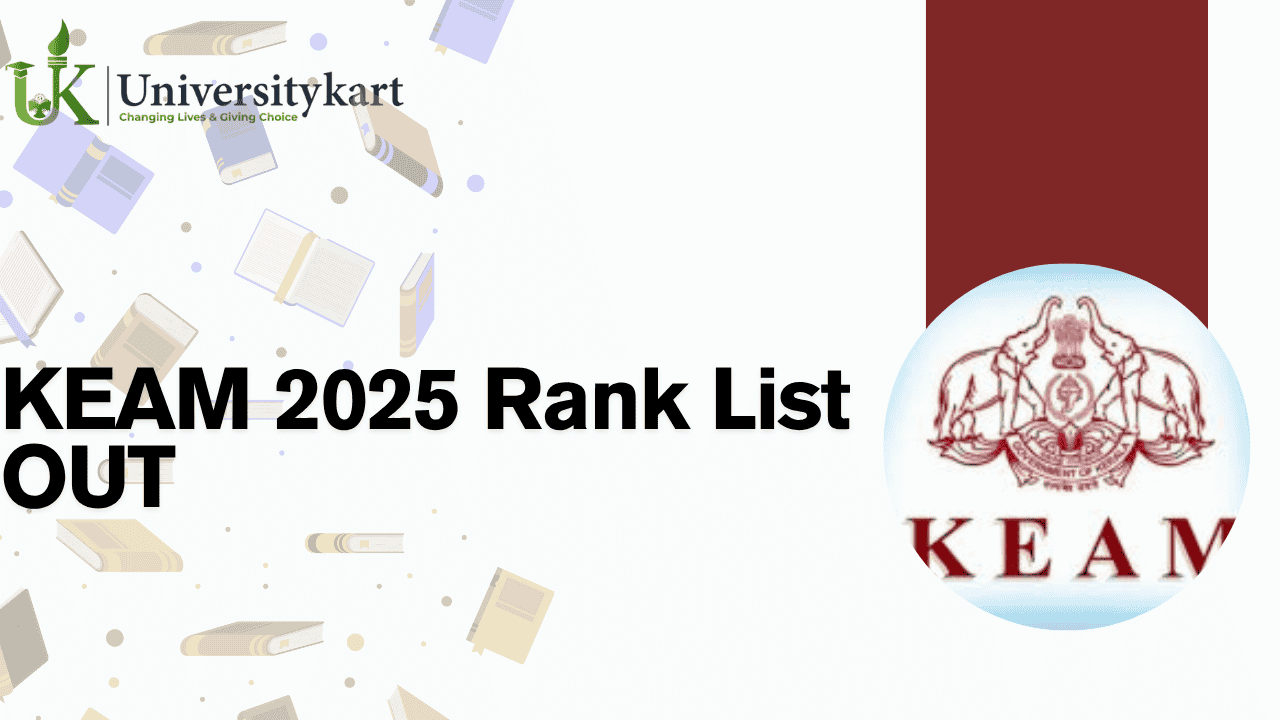 KEAM 2025 Rank List OUT