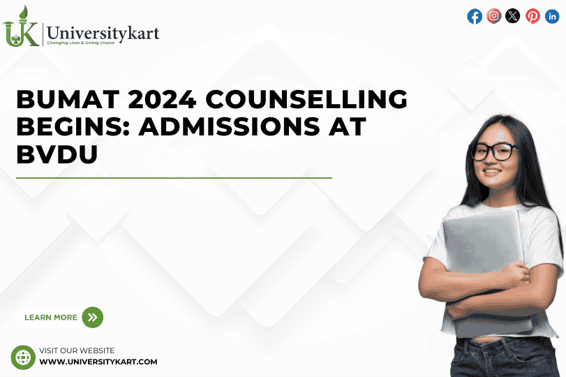 BUMAT 2024 Counselling Begins