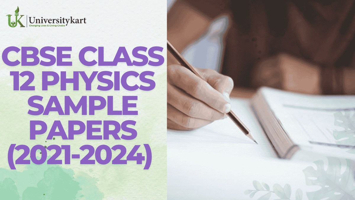 CBSE Class 12 Physics Sample Papers