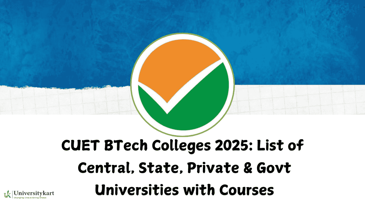 CUET BTech Colleges 2025