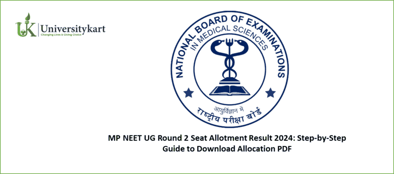 MP NEET UG Round 2 Seat Allotment Result 2024