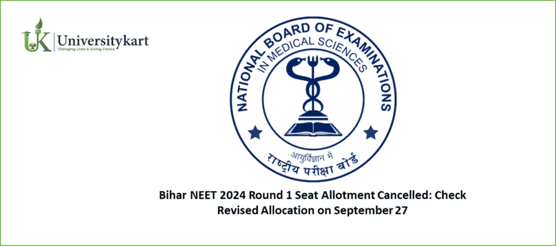 Bihar NEET 2024 Round 1 Seat Allotment Cancelled
