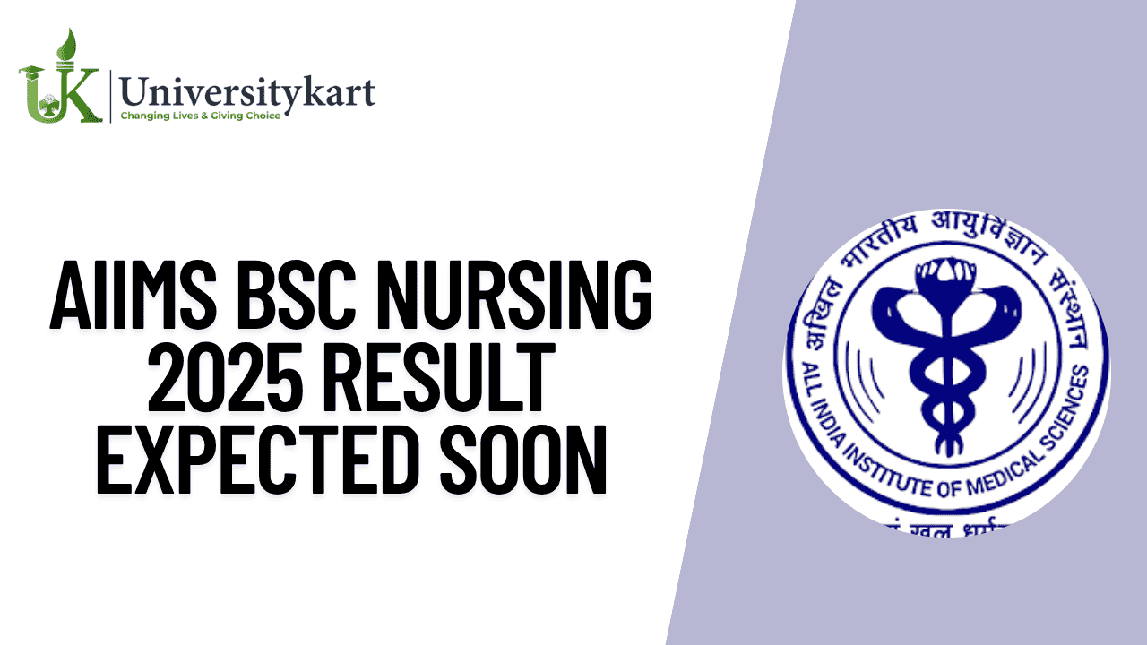 AIIMS BSc Nursing 2025 Result Expected Soon