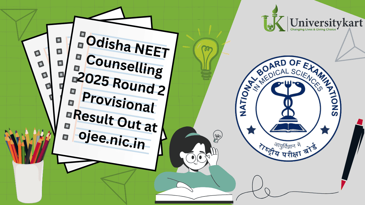 Odisha NEET Counselling 2025 Round 2 Provisional Result Out