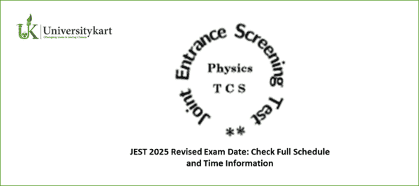 JEST 2025 Revised Exam Date