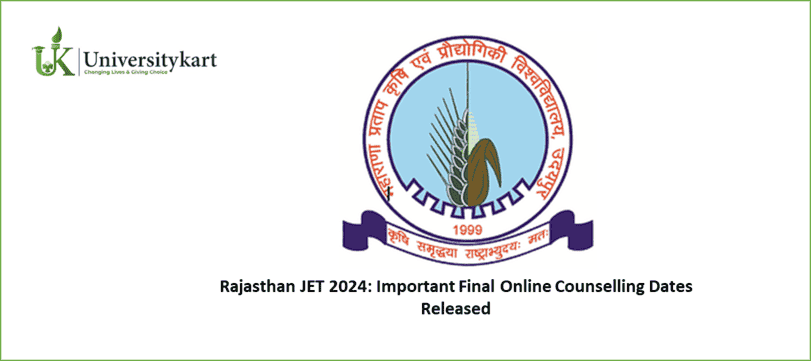Rajasthan JET 2024 Final Online Counselling Dates 