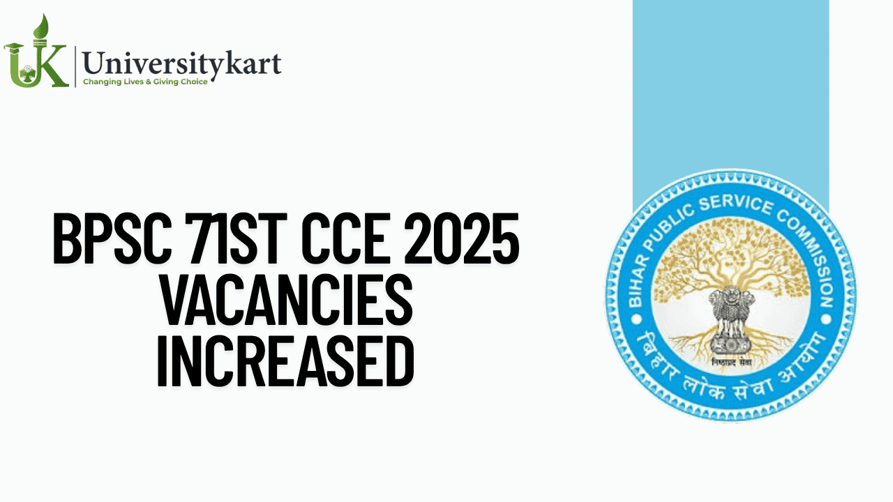 BPSC 71st CCE 2025 Vacancies Increased 