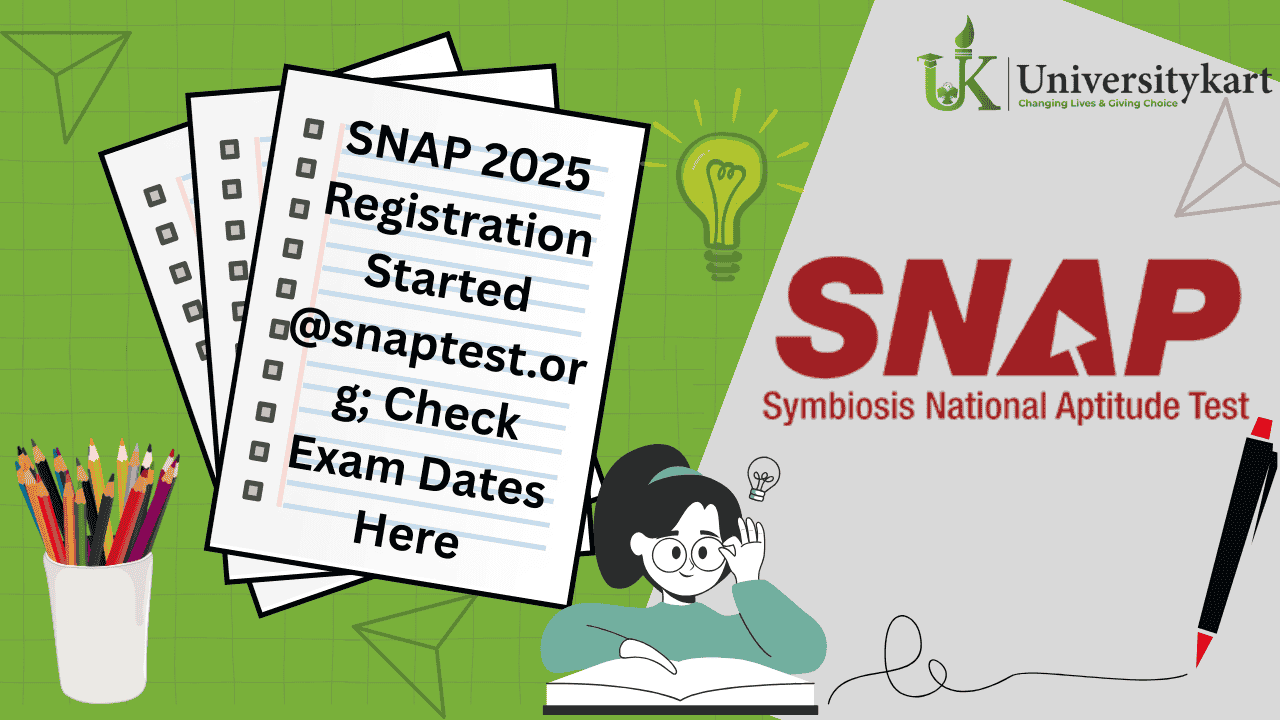 SNAP 2025 Registration Started 