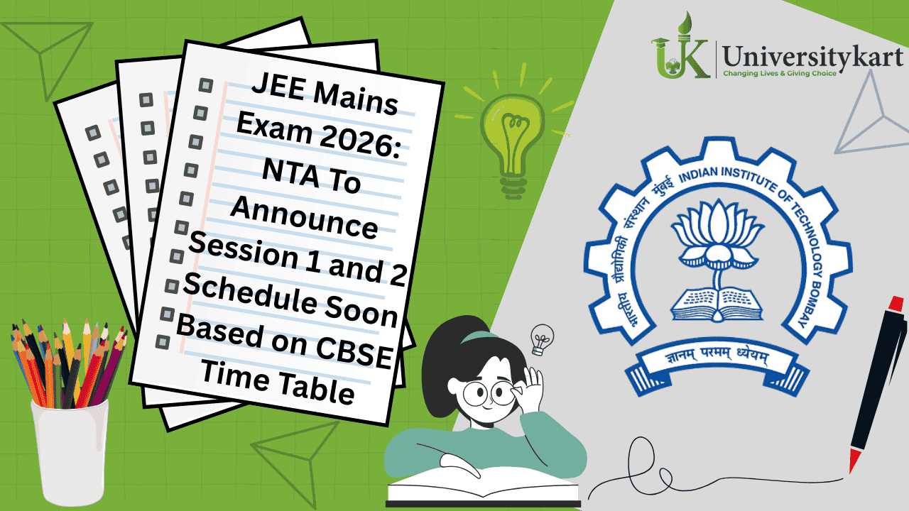 JEE Mains Exam Date 2026 Out