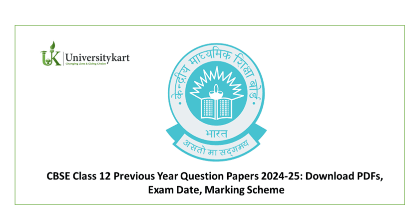 CBSE Class 12 Previous Year Question Papers 2024-25