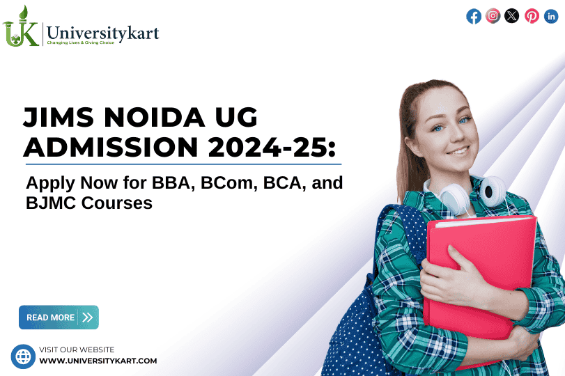 JIMS Noida UG Admission 2024-25
