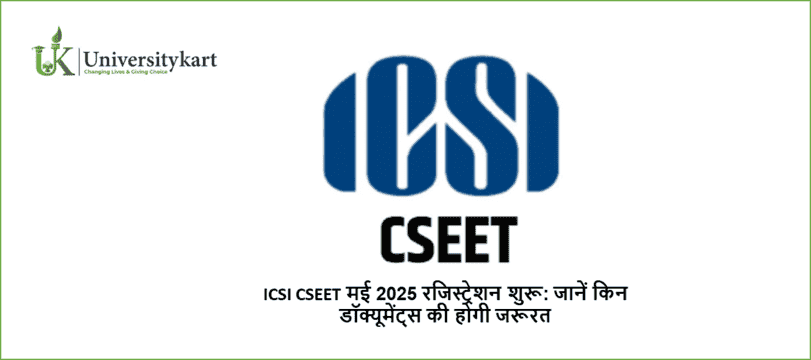 ICSI CSEET Registration 2025 Starts