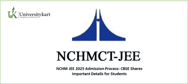 NCHM JEE 2025 Admission Process