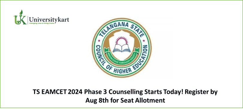 TS EAMCET 2024 Phase 3 Counselling Starts Today