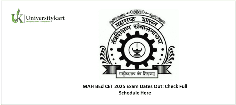 MAH BEd CET 2025 Exam Dates Out