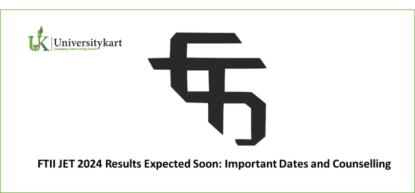 FTII JET 2024 Results Expected Soon