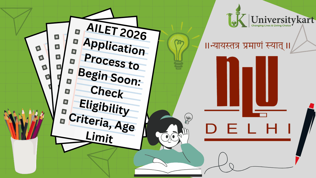 AILET 2026 Application Process to Begin Soon