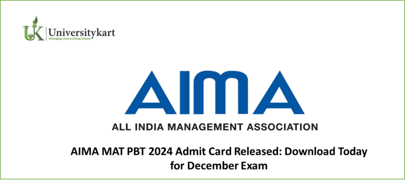 AIMA MAT PBT 2024 Admit Card Released