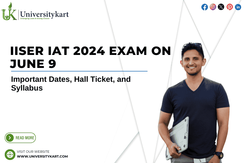 IISER IAT 2024 Exam on June 9