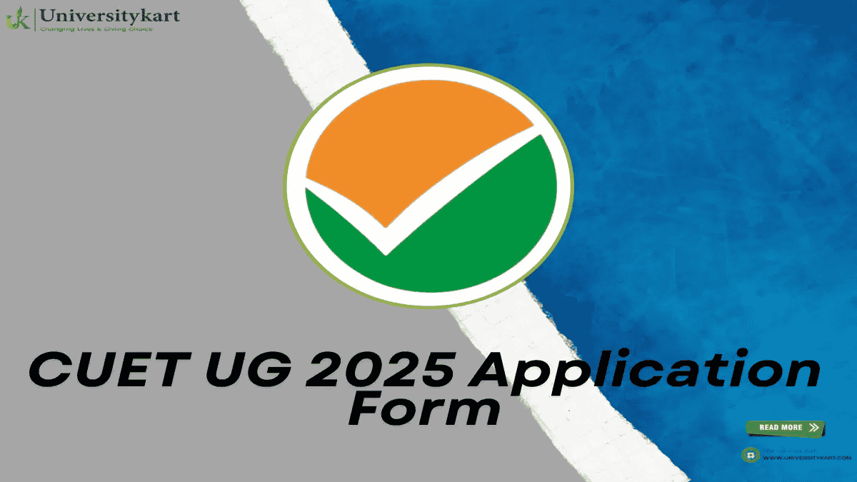 CUET UG 2025 Application Form